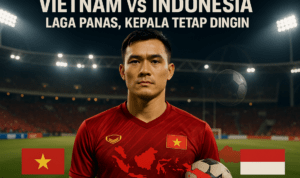 Duel seru Vietnam vs Indonesia; intens namun tetap berimbang tanpa kejutan besar.